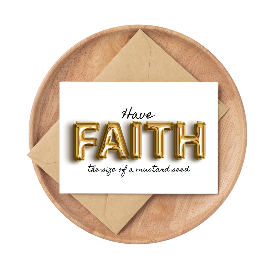 Mustard Seed Faith